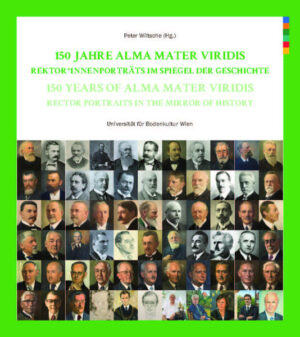 150 Jahre Alma Mater Viridis / 150 years of Alma Mater Viridis | Peter Wiltsche