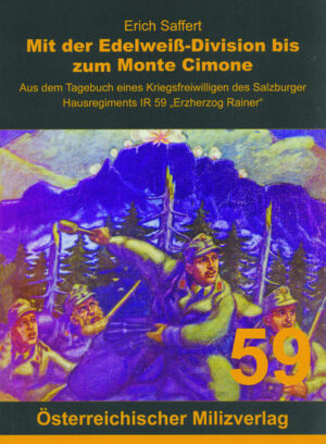 Mit der Edelweiß-Division bis zum Monte Cimone | Bundesamt für magische Wesen