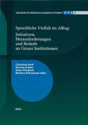 Grazer Plurilingualismus Studien 02 | Bundesamt für magische Wesen