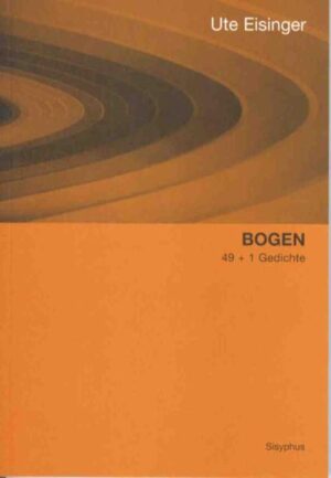 49 Gedichte werfen ihren BOGEN: Ute Eisinger bündelt eine Fülle eigener und angeeigneter Gedanken über Spannkraft und Tragweite des Gedichts manche aus der Fremde geholt, dem Spanischen, Russischen, Italienischen, Englischen, eingelesen in einen einzigen BOGEN.