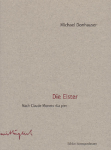 In Claude Monets Bild "La pie" sitzt vor der Weite einer Schneelandschaft eine Elster, einer Note gleich, als ein "fa" auf der obersten Sprosse eines Gatters. Michael Donhauser gibt der klingenden Stille dieses Bildes ein Echo: Er übersetzt den Raum, den Monets Winterbild öffnet, in Sprache, in den poetischen Text - und schreibt diesen fort. Sympathetisch, in wiederholter Annäherung, erfasst Donhauser unterschiedliche Bildbereiche, legt, was der Schnee bedeckt, als Erinnerung frei. Und im Sehen und Erkennen stellen neue Bilder sich ein: Das ländlich Schneeverwehte wechselt mit regennassem Asphalt, die Stadtlandschaft mit dem Dorf, der Morgen mit dem Abend. Durchlässig geworden heben die scheinbaren Gegensätze sich auf. "Ein Gedicht ist eine Sprache aus Echos und Findlingen und Blicken zu Boden und auf in die Weite." Gefunden wird so auch die Dauer, die nicht vergehende Zeit. Und Michael Donhausers Die Elster erweist sich als kleines Epos, als Heldengedicht, mit dem Raum als dem wahren Helden.