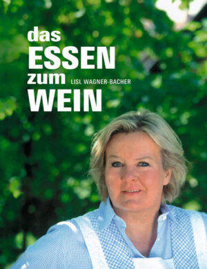 50 Speisen, die von Lisl Wagner-Bacher ganz bewusst auf die jeweiligen Rebsorten abgestimmt wurden.