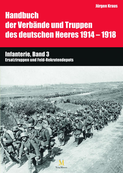 Handbuch der Verbände und Truppen des deutschen Heeres 1914-1918