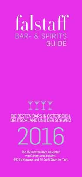 Die besten Bars in Österreich, Deutschland und der Schweiz 2016. Die 450 besten Bars, bewertet von Gästen und Insidern. 400 Spirituosen und 45 Craft Beers im Test.