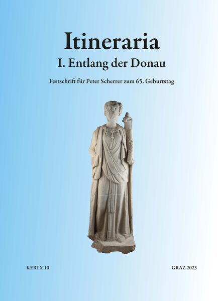 Keryx 10 Festschrift im Doppelband | UTE Lohner-Urban, Wolfgang Spickermann, Elisabeth Trinkl