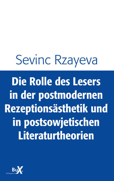 Die Rolle des Lesers in der postmodernen Rezeptionsästhetik und in postsowjetischen Literaturtheorien | Bundesamt für magische Wesen