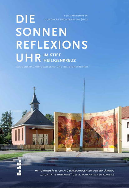 Die Sonnenreflexionsuhr im Stift Heiligenkreuz als Denkmal für Gewissens- und Religionsfreiheit | Bundesamt für magische Wesen