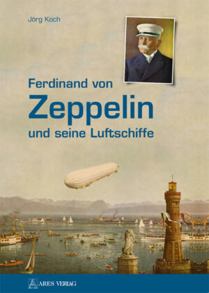 Ferdinand von Zeppelin und seine Luftschiffe | Bundesamt für magische Wesen