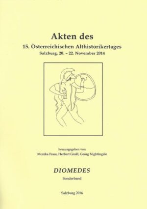 Akten des 15. Österreichischen Althistorikertages Salzburg