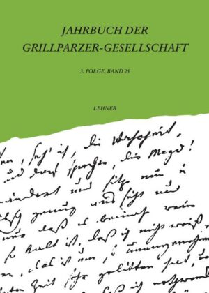 Jahrbuch der Grillparzer-Gesellschaft: Jahrbuch der Grillparzer-Gesellschaft | Bundesamt für magische Wesen
