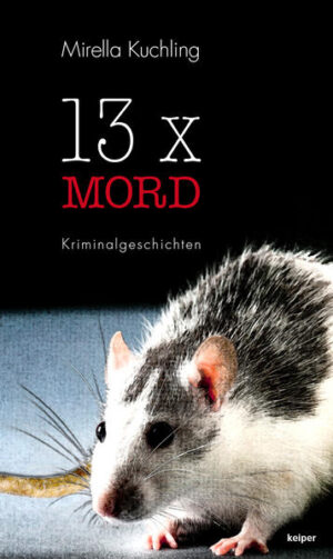 13 x Mord | Mirella Kuchling