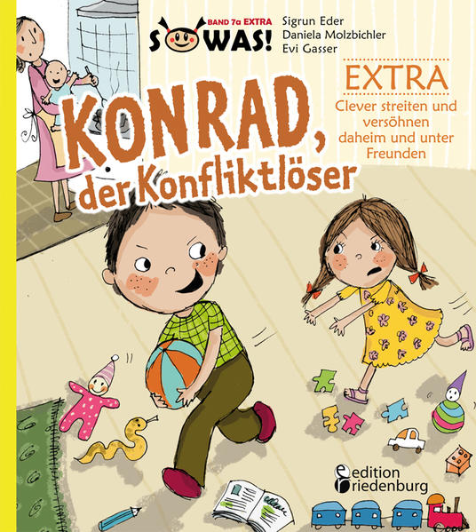 Konrad, der Konfliktlöser EXTRA - Clever streiten und versöhnen daheim und unter Freunden | Bundesamt für magische Wesen