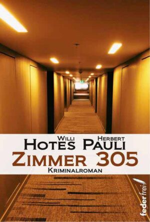 Zimmer 305 | Herbert Pauli und Willi Hotes