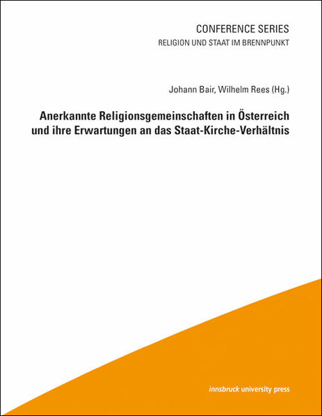Anerkannte Religionsgemeinschaften in Österreich und ihre Erwartungen an das Staat-Kirche-Verhältnis | Bundesamt für magische Wesen