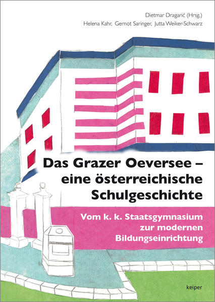 Das Grazer Oeversee  eine österreichische Schulgeschichte | Bundesamt für magische Wesen