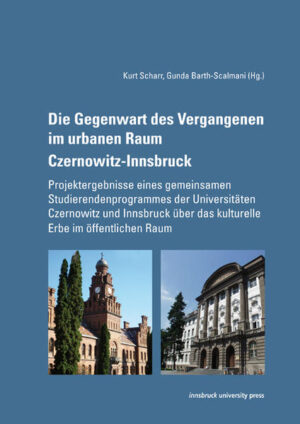 Die Gegenwart des Vergangenen im urbanen Raum Czernowitz-Innsbruck | Bundesamt für magische Wesen