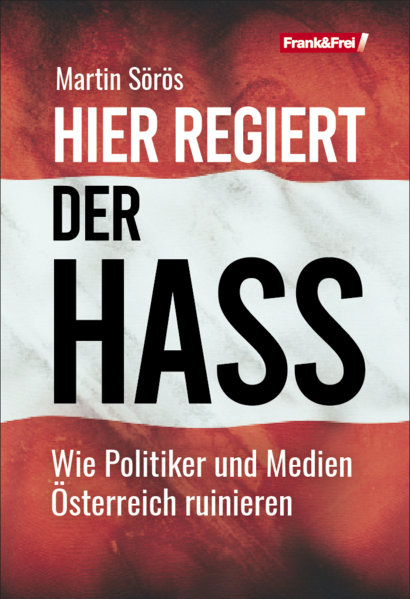 Hier regiert der Hass | Martin Sörös