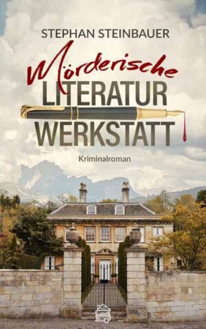 Mörderische Literaturwerkstatt | Stephan Steinbauer