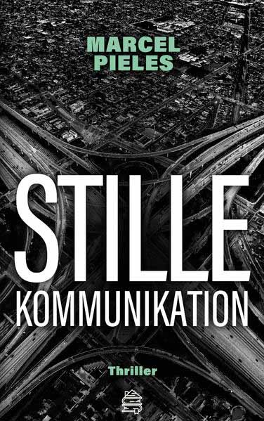 Stille Kommunikation | Marcel Pieles