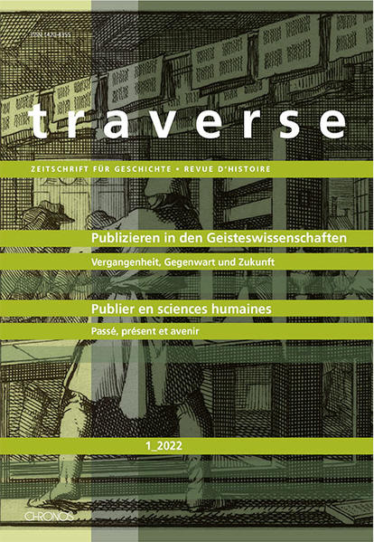 Publizieren in den Geisteswissenschaften | Publier en sciences humaines | Tina Asmussen, Marino Ferri, Stéphanie Ginalski, Jan-Friedrich Missfelder, Anja Rathmann-Lutz