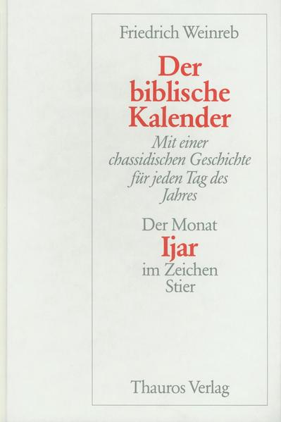 Der biblische Kalender war auf 12 Bände angelegt