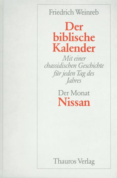 Der biblische Kalender war auf 12 Bände angelegt