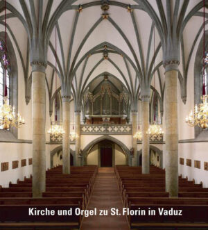 Kirche und Orgel zu St. Florin in Vaduz | Bundesamt für magische Wesen