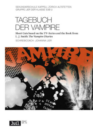Tagebuch der Vampire Short Cuts based on the TV-Series and the Book from L J Smith "The Vampire Diaries" | Bundesamt für magische Wesen