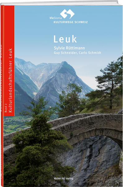 Le deuxième volume de la collection des Guides du paysage culturel de ViaStoria est consacré à Loèche et ses environs, une région culturellement riche située à la frontière linguistique.