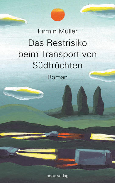 Das Restrisiko beim Transport von Südfrüchten | Pirmin Müller