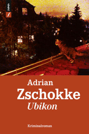 Ubikon | Adrian Zschokke