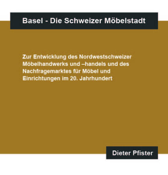 Basel - Die Schweizer Möbelstadt | Dieter Pfister
