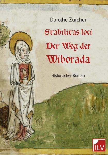 Stabilitas loci - Der Weg der Wiborada | Bundesamt für magische Wesen