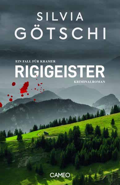 Rigigeister Ein Fall für Kramer | Silvia Götschi