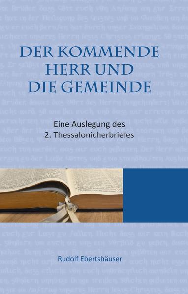 Der 2. Thessalonicherbrief gehört zu den heute besonders wichtigen „Endzeitbriefen“ des NT