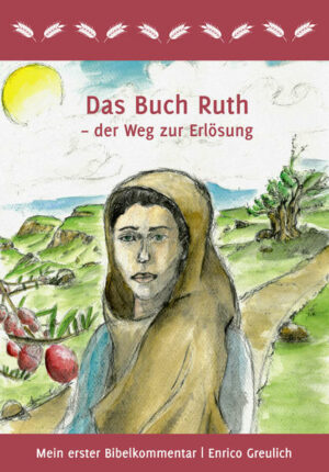Das Buch Ruth  der Weg zur Erlösung | Bundesamt für magische Wesen