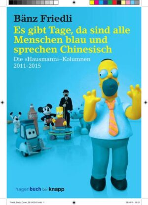 Während zehn Jahren schrieb er die Mutter aller Familienkolumnen, bald war Bänz Friedli im 'Migros-Magazin' frech und urkomisch, bald nachdenklich philosophisch, immer lebensecht. Diese Kolumnensammlung zeigt, wie er in der kleinen Welt des Haushalts die grosse spiegelt, wie er Alltägliches mit Weltpolitik verbindet und wie vermeintlich Banales Bedeutung erhält. Wie kam Obelix ins Kirchenfenster, wie der 'YB-Schnägg' zu seinem Namen? Und wie das Sperma auf den Zweifränkler? Friedli, ein Meister der kleinen Form, lernt von den Kindern Gelassenheit und kann deshalb schmunzeln über die sonderbare Welt - und immer wieder über sich selbst. Es gibt nun mal Tage, da sind alle Menschen blau und sprechen Chinesisch. In dieser vierten und letzten Sammlung sind die 'Hausmann'-Kolumnen 2011?-?2015 versammelt. Mit einem Vorwort von Manfred Papst, Ressortleiter Kultur der 'NZZ am Sonntag'.