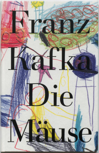 Drei kurze Mäusegeschichten Pilotband der Walbaum-Edition Herausgegeben von Dino Simonett BETRACHTUNG und EIN LANDARZT wurden auf Kafkas ausdrücklichen Wunsch in der 16 Punkt grossen Schrift Walbaum gesetzt und gedruckt. Ein Schriftbild, das uns umgehauen hat und das wir derart wunderschön finden, dass wir alle diese sieben Bücher in der 16 Punkt Walbaum Schrift setzen und herausgeben wollen. Dieser kleine Band DIE MÄUSE versteht sich als Pilotband für die Walbaum Edition der sieben, zu Lebzeiten Franz Kafkas veröffentlichten Büchern BETRACHTUNG, DER HEIZER, DIE VERWANDLUNG, DAS URTEIL, IN DER STRAFKOLONIE, EIN LANDARZT, EIN HUNGERKÜNSTLER und soll uns helfen, dieses grosse Projekt zu finanzieren und zu realisieren.