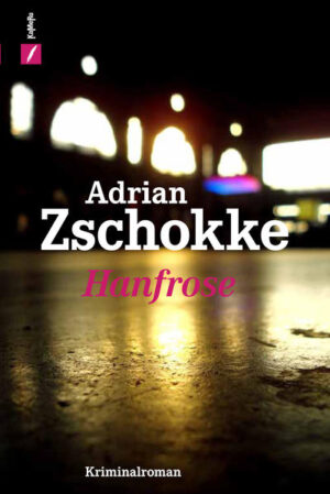 Hanfrose | Adrian Zschokke