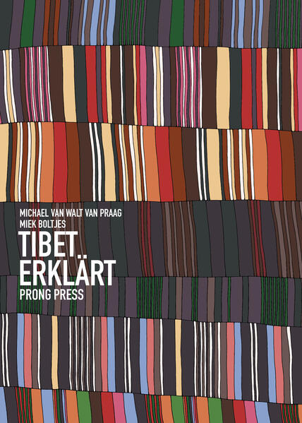 Tibet erklärt | Michael Van Walt Van Praag, Miek Boltjes