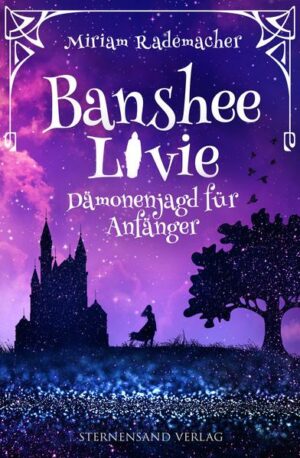Banshee Livie 1: Dämonenjagd für Anfänger | Bundesamt für magische Wesen