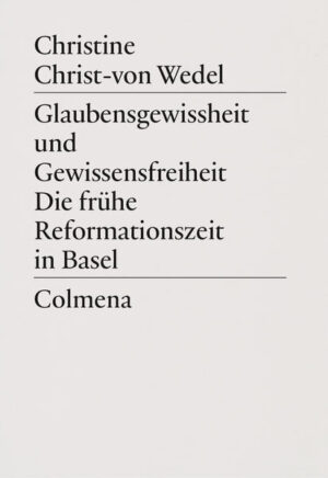 Glaubensgewissheit und Gewissensfreiheit. Die frühe Reformationszeit in Basel | Bundesamt für magische Wesen