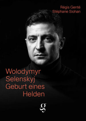 Wolodymyr Selenskyj | Genté Régis, Siohan Stéphane