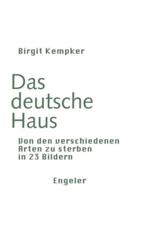 Von den verschiedenen Arten zu sterben in 23 Bildern. Eine Parabel zum Thema Lebensplan und Seelenscript, vom Sterben und Werden und der Vorstellung vom Werden und Sterben.