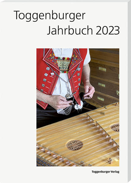 Toggenburger Jahrbuch 2023 | Hans Büchler