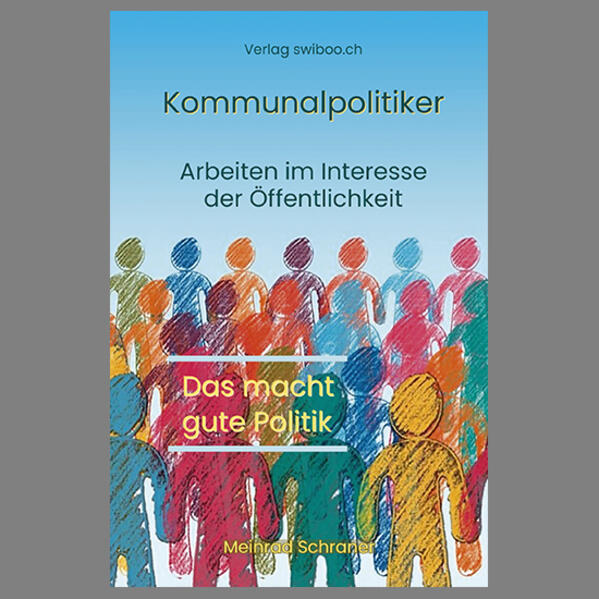 Kommunalpolitiker | Meinrad Schraner