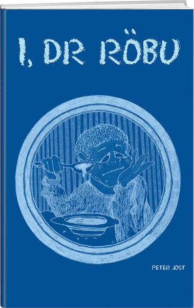 «I, dr Röbu» ist kein Kinderbuch, schon eher ein Buch für Kinder und vielleicht noch viel mehr ein Rückblick für Erwachsene, die den «Giel» wieder in sich entdecken möchten.