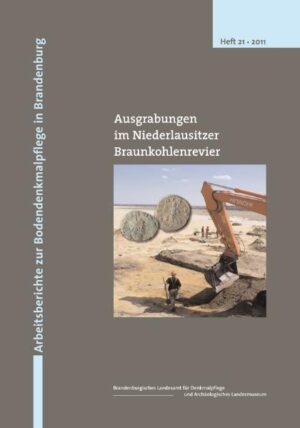 Ausgrabungen im Niederlausitzer Braunkohlenrevier | Bundesamt für magische Wesen