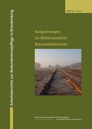 Ausgrabungen im Niederlausitzer Braunkohlenrevier 2015/2016 | Franz Schopper, Eberhard Bönisch