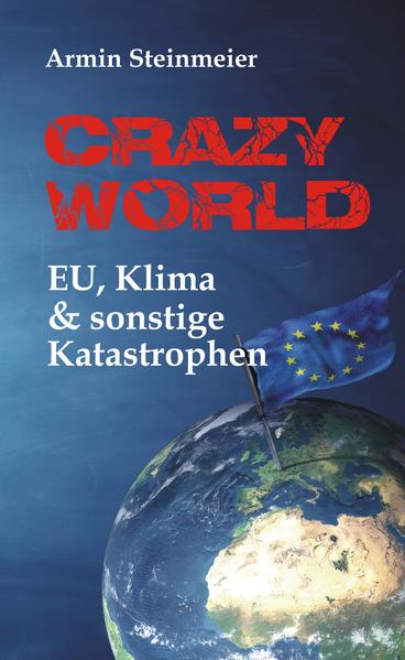 Crazy World | Armin Steinmeier